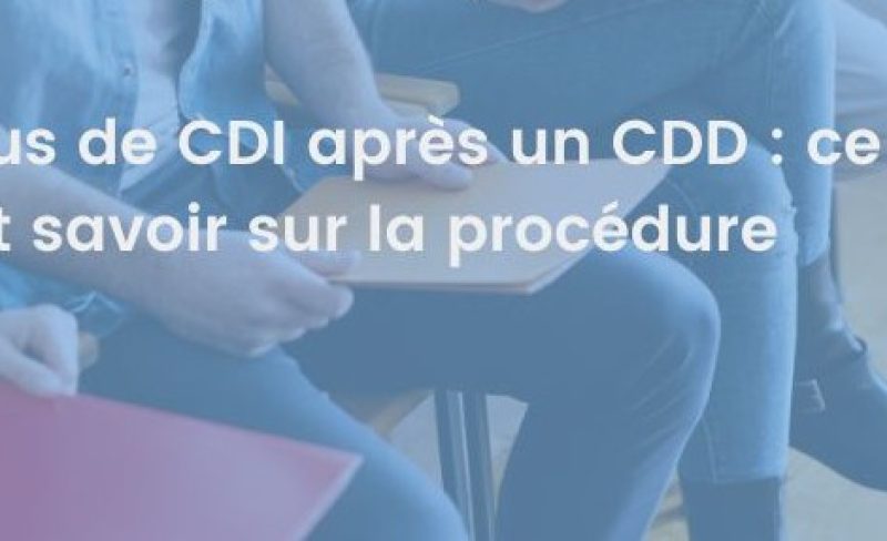 Procédure refus de CDI après un CDD - 5